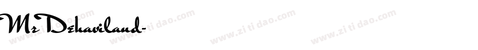 Mr Dehaviland字体转换